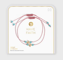 Load image into Gallery viewer, &quot;Have Faith&quot; - Faith Wear + Share Bracelets