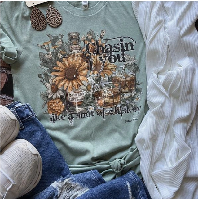 Chasin' You Like A Shot Of Whiskey Graphic Tee