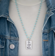 Load image into Gallery viewer, Be Still &amp; Know Beaded Necklace