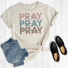 Load image into Gallery viewer, Pray On It Pray Over It Pray Through It T-Shirt